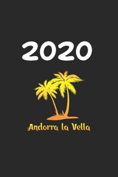 Paperback Daily Planner And Appointment Calendar 2020: Andorra La Vella City Country Daily Planner And Appointment Calendar For 2020 With 366 White Pages Book