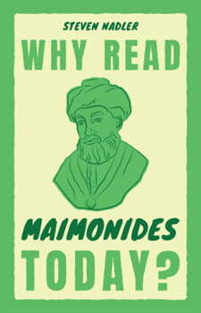 Hardcover Why Read Maimonides Today? Book