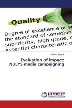 Paperback Evaluation of Impact: Nueys Media Campaigning Book