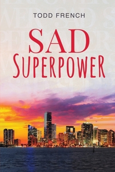 Paperback Sad Superpower Book