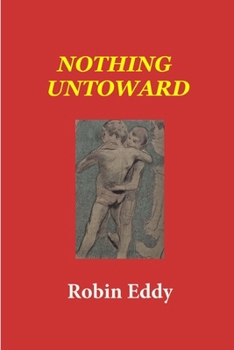 Paperback Nothing Untoward Book