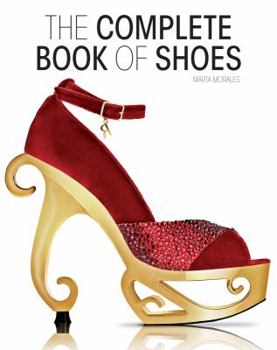 Hardcover The Complete Book of Shoes Book