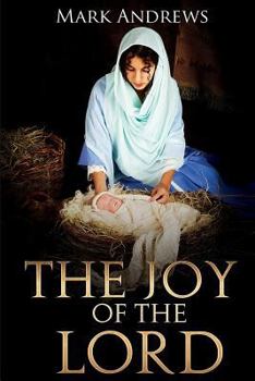 Paperback The Joy of the Lord Book