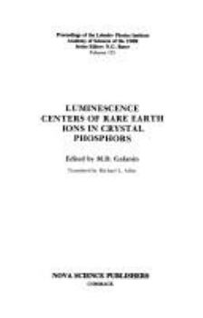 Hardcover Luminescence Centers of Rare Earth Ions: In Crystal Phosphors Book