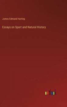 Hardcover Essays on Sport and Natural History Book