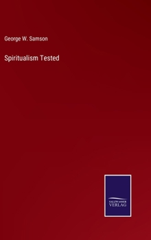 Hardcover Spiritualism Tested Book