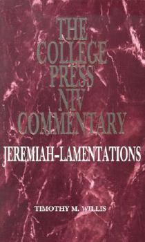Hardcover College Press NIV Commentary: Jeremiah-Lamentations (The College Press Niv Commentary. Old Testament Series) Book