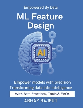 ML Feature Design: Build Powerful Features Fast | Data That Delivers | Preprocess Like a Pro | ML Accuracy Boosted | Feature Tuning Demystified | Data preparation made simple | Data that deliver
