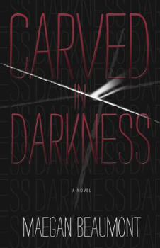Paperback Carved in Darkness Book