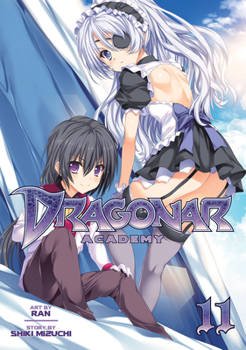 Dragonar Academy Vol. 11 - Book #11 of the 漫画 星刻の竜騎士 / Dragonar Academy Manga