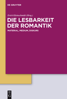 Hardcover Die Lesbarkeit der Romantik [German] Book