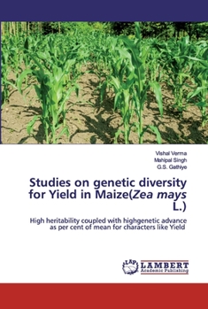 Paperback Studies on genetic diversity for Yield in Maize(Zea mays L.) Book