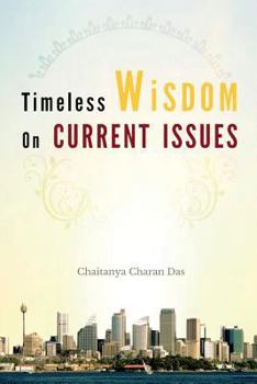 Paperback Timeless Wisdom on Current Issues Book