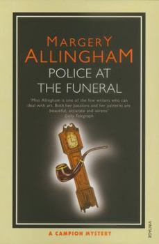 Police at the Funeral - Book #4 of the Albert Campion
