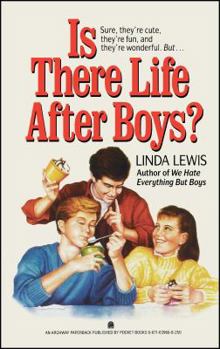Is There Life After Boys? - Book #2 of the Linda Berman