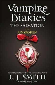 Paperback Vampire Diaries: The Salvation: Unspoken Book