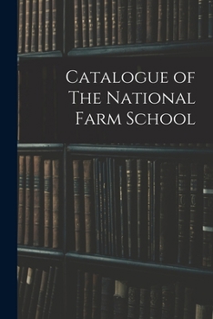 Paperback Catalogue of The National Farm School Book