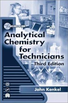 Hardcover Analytical Chemistry for Technicians, Third Edition Book
