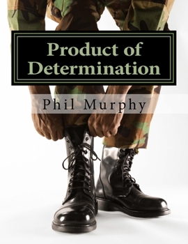 Paperback Product of Determination: The College Years Book