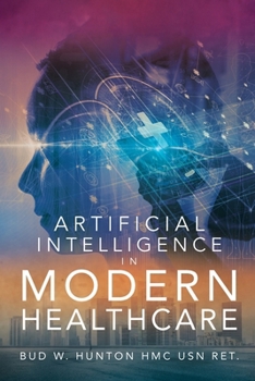 Paperback Artificial Intelligence in Modern Healthcare Book