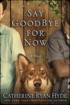 Paperback Say Goodbye for Now Book