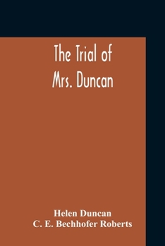 Paperback The Trial Of Mrs. Duncan Book