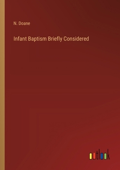 Paperback Infant Baptism Briefly Considered Book