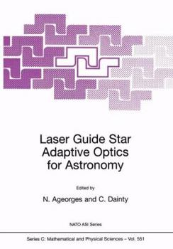 Paperback Laser Guide Star Adaptive Optics for Astronomy Book