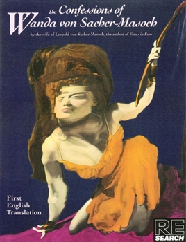 Paperback The Confessions of Wanda Von Sacher-Masoch Book