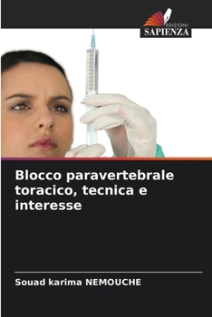 Paperback Blocco paravertebrale toracico, tecnica e interesse [Italian] Book