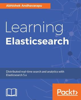 Paperback Learning Elasticsearch Book
