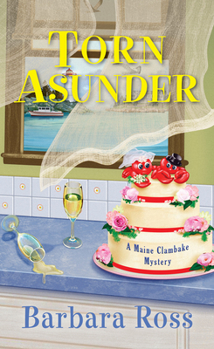 Torn Asunder - Book #12 of the Maine Clambake Mystery