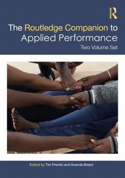 Misc. The Routledge Companion to Applied Performance: Two Volume Set Book