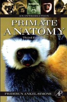 Paperback Primate Anatomy: An Introduction Book