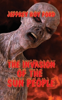 Paperback The Invasion of the Sun People Book