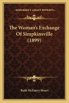 Paperback The Woman's Exchange Of Simpkinsville (1899) Book