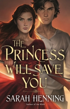 Hardcover The Princess Will Save You Book