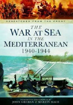 Hardcover The War at Sea in the Mediterranean 1940-1944 Book