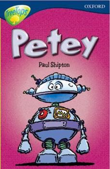 Paperback Oxford Reading Tree: Stage 14: Treetops: New Look Stories: Petey Book