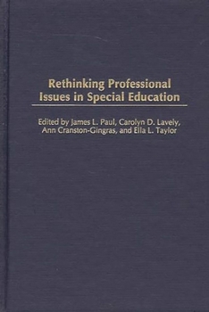 Hardcover Rethinking Professional Issues in Special Education Book