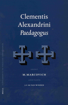 Clementis Alexandrini Paedagogus