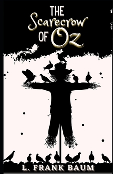 Paperback The Scarecrow of Oz (Illustrated) Book