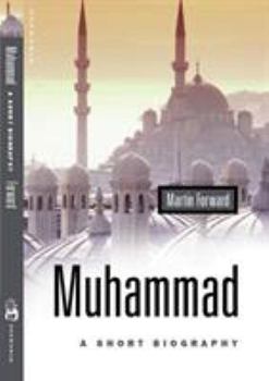 Paperback Muhammad: A Short Biography Book