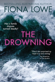 Paperback The Drowning: Has a family dispute turned deadly? Book