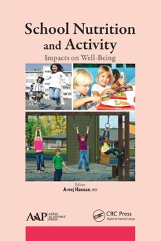 Paperback School Nutrition and Activity: Impacts on Well-Being Book
