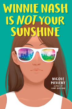 Paperback Winnie Nash Is Not Your Sunshine Book