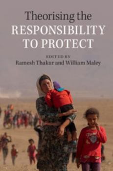 Hardcover Theorising the Responsibility to Protect Book