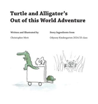 Hardcover Turtle and Alligator's Out of this World Adventure Book