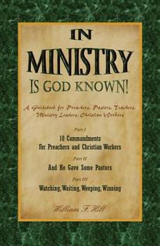 Paperback In Ministry Is God Known Book