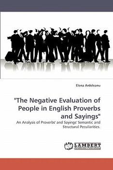 Paperback "The Negative Evaluation of People in English Proverbs and Sayings" Book